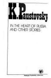 book cover of In the Heart of Russia and Other Stories by Konstantin Paustovsky