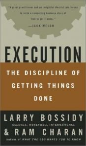 book cover of Execution: The Discipline of Getting Things Done by Warren Adler