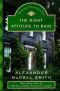 The Right Attitude to Rain: An Isabel Dalhousie Novel (Isabel Dalhousie Mysteries)