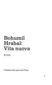 book cover of Vita Nuova: A Novel (Writings from an Unbound Europe) by Bohumil Hrabal