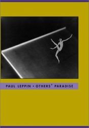 book cover of Others' Paradise by Paul Leppin