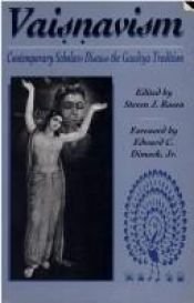book cover of Vaiṣṇavism : contemporary scholars discuss the Gauḍiya tradition by Steven J. Rosen