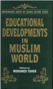 book cover of Educational Development in Muslim World by Mohamed Taher
