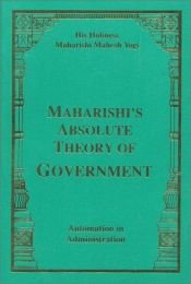 book cover of Maharishi's Absolute Theory of Government-Automation in Administration by Maharishi Mahesh Yogi