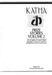 book cover of Katha Prize Stories - Vol.II by Geeta Dharmarajan