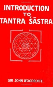 book cover of Introduction to Tantra Sastra by Arthur Avalon