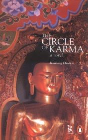 book cover of The Circle of Karma by Kunzang Choden
