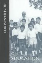 book cover of Krishnamurti on education by Jiddu Krishnamurti