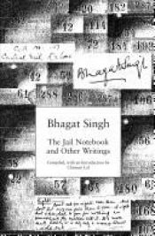book cover of The Jail Notebook and Other Writings by Bhagat Singh
