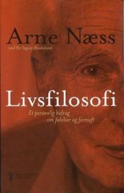 book cover of Livsfilosofi by Arne Næss
