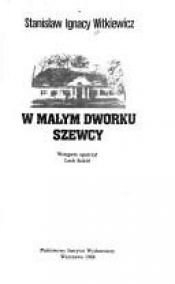 book cover of W malym dworku ; Szewcy by Stanisław Ignacy Witkiewicz