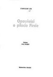 book cover of Opowieści o pilocie Pirxie by Stanisław Lem