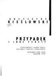 book cover of Przypadek i inne teksty by [director] Krzysztof Kieslowski