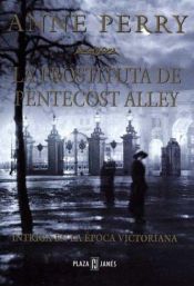 book cover of La Prostituta de Pentecost Alley by Anne Perry
