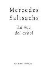 book cover of La voz del arbol by Mercedes Salisachs