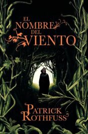 book cover of El nombre del viento by Patrick Rothfuss