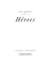 book cover of Héroes by Ray Loriga