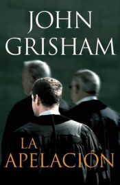 book cover of La apelación by John Grisham