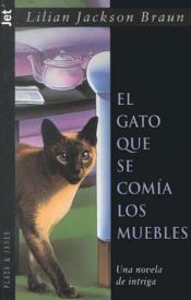 book cover of El Gato Que Se Comia Los Muebles by Lilian Jackson Braun