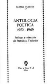 book cover of Antología poética 1950-1969 by Gloria Fuertes