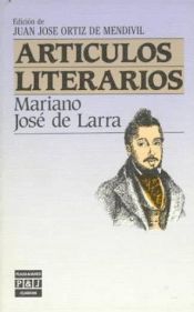 book cover of Artículos literarios by Mariano José de Larra