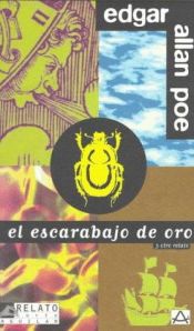 book cover of El escarabajo de oro y otros relatos by Edgar Allan Poe