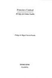 book cover of El Hijo de Greta Garbo by Francisco Umbral