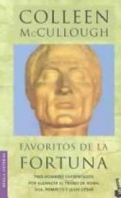 book cover of Favoritos De LA Fortuna by Colleen McCullough