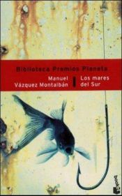 book cover of Los mares del Sur by Manuel Vázquez Montalbán