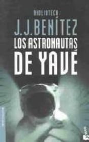book cover of Os Astronautas de Yaveh by J. J. Benitez