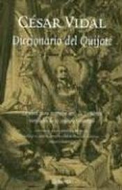 book cover of Diccionario Del Quijote by César Vidal