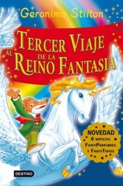 book cover of Tercer viatge al regne de la fantasia by Geronimo Stilton