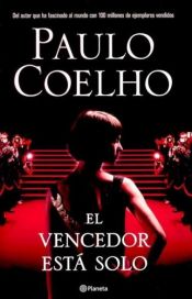 book cover of El vencedor está solo by Paulo Coelho