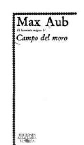 book cover of Campo del moro by Max Aub