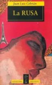 book cover of La Russe by Juan Luis Cebrián