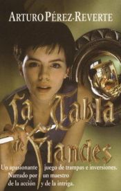 book cover of La tabla de Flandes by Arturo Pérez-Reverte