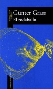 book cover of El rodaballo by Günter Grass
