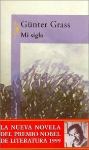 book cover of Mi siglo by Günter Grass