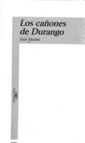 book cover of Los canones de Durango (Serie roja) by Juan Madrid
