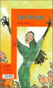 book cover of Las brujas by Pénélope Bagieu|Roald Dahl