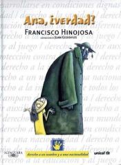 book cover of Ana, Verdad? by Francisco Hinojosa