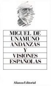 book cover of Andanzas y visiones espanolas by Miguel de Unamuno