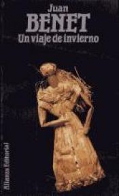 book cover of Un viaje de invierno by Juan Benet