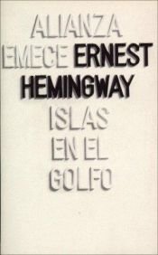 book cover of Islas en el golfo by Ernest Hemingway