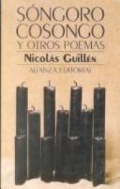book cover of Sóngoro cosongo - El son entero by Nicolás Guillén
