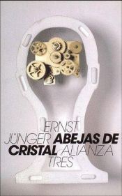 book cover of Abejas de Cristal by Ernst Jünger