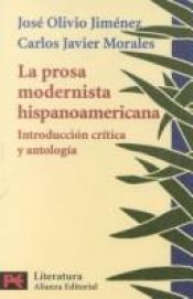 book cover of La Prosa Modernista Hispanoamericana by Jose Olivio Jimenez