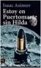 Estoy En Puertomarte Sin Hilda (El Libro De Bolsillo)