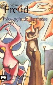 book cover of Psicología de las masas y análisis del yo by Sigmund Freud