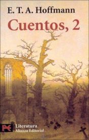 book cover of Cuentos (El Libro De Bolsillo) by E. T. A. Hoffmann|Stella Humphries